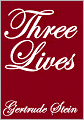 Three Lives