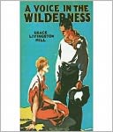 A Voice in the Wilderness