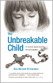 The Unbreakable Child