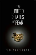 The United States of Fear