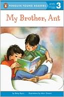 My Brother, Ant
