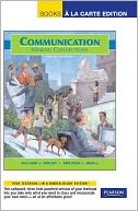 Communication: Making Connections [With Access Code]