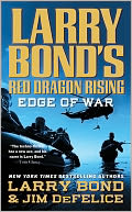 Larry Bond's Red Dragon Rising: Edge of War