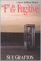 F Is for Fugitive (Kinsey Millhone Series #6)