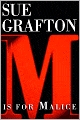 M Is for Malice (Kinsey Millhone Series #13)