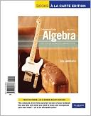 Intermediate Algebra: Functions & Authentic Applications, Books a la Carte Edition