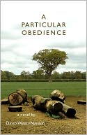 A Particular Obedience