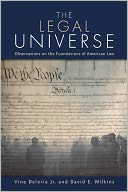 The Legal Universe: Observations on the Foundations of American Law