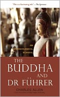 The Buddha and Dr Fuhrer: An Archaeological Scandal
