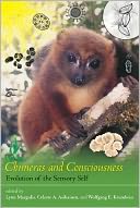 Chimeras and Consciousness: Evolution of the Sensory Self
