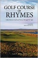 Golf Course Of Rhymes - Links Between Golf And Poetry Through The Ages