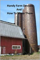 download Handy Farm Devices and How to Make Them book