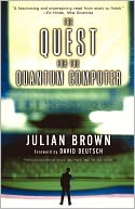 The Quest for a Quantum Computer