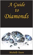 A Guide To Diamonds