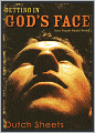 Getting In God's Face: How Prayer Really Works