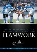 Teamwork: The Heart and Soul in Sports