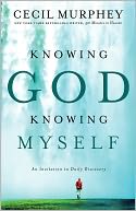 Knowing God, Knowing Myself: An Invitation to Daily Discovery