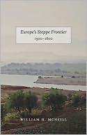 Europe's Steppe Frontier, 1500-1800