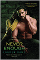 Never Enough