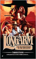 Longarm and the Horsewomen of the Apocalypse (Longarm Series #394)