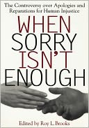 When Sorry Isn'T Enough