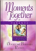 Moments Together for Parents: Devotions for Drawing Near to God and One Another