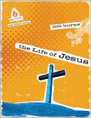 The Life of Jesus