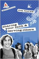 Sharing Your Faith & Serving Others: High School Group Study