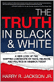 The Truth in Black and White