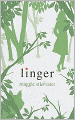 Linger (Wolves of Mercy Falls Series #2)