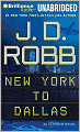 New York to Dallas (In Death Series #33)