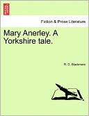 Mary Anerley. A Yorkshire Tale.