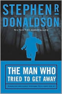 The Man Who Tried to Get Away (Man Who Series #3)