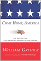 Come Home, America: The Rise and Fall (and Redeeming Promise) of Our Country