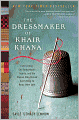 The Dressmaker of Khair Khana: Five Sisters, One Remarkable Family, and the Woman Who Risked Everything to Keep Them Safe