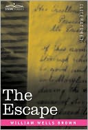 The Escape; Or, A Leap For Freedom