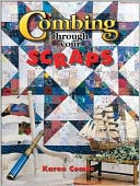 Combing Through Your Scraps