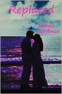 Replaced: A Short Story