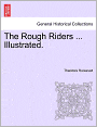 The Rough Riders (Illustrated)