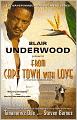 Blair Underwood Presents: From Cape Town with Love (Tennyson Hardwick Series #3)
