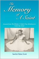 In Memory of a Saint