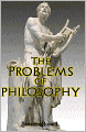 The Problems of Philosophy