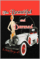 The Beautiful and Damned