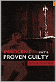 Innocent Until Proven Guilty