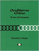 download Ocultismo Chino : El Arte Del Desquite book