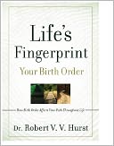 Life's Fingerprint: Your Birth Order