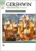 George Gershwin -- Three Preludes: Book & CD