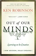 Out of Our Minds: Learning to be Creative