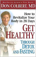 Get Healthy Through Detox and Fasting