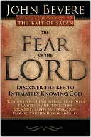 Fear Of The Lord: Discover the key to intimately knowing God